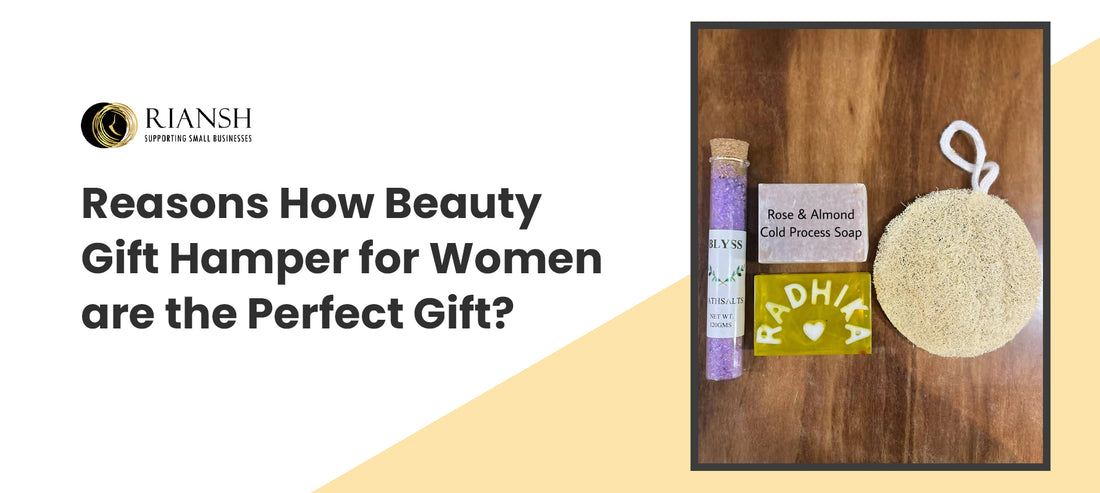 Reasons How Beauty Gift Hamper the Perfect Gift?